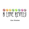 Glen Strachan's latest release "8 Love Rivals"  - Download at www.teatone.net